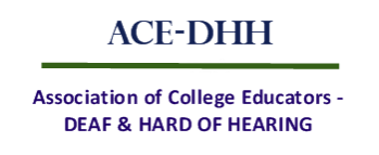 ACEDHH - Association of College Educators Deaf & Hard of Hearing